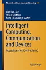 Intelligent Computing, Communication and Devices - 