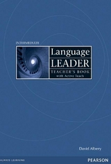Language Leader Intermediate Teacher's Book/ and Active Teach Pack - Albery, David; Cotton, David; Falvey, David; Kent, Simon