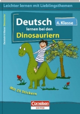 Deutsch lernen bei den Dinosauriern 4. Klasse - Thomas Wolff