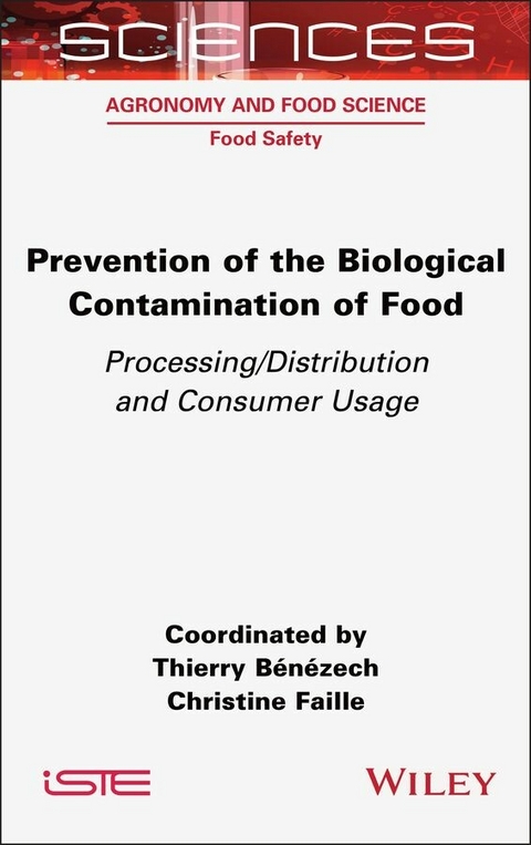 Prevention of the Biological Contamination of Food - 