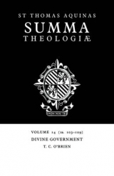 Summa Theologiae: Volume 14, Divine Government - Aquinas, Thomas; O'Brien, T. C.