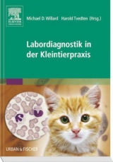 Labordiagnostik in der Kleintierpraxis - 