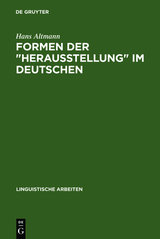 Formen der "Herausstellung" im Deutschen - Hans Altmann