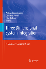 Three Dimensional System Integration - 