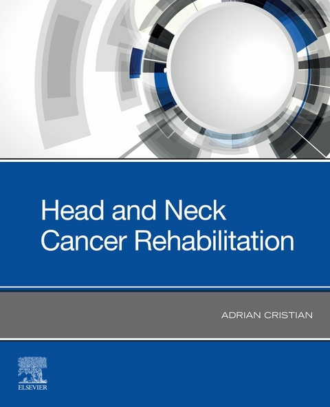 Head and Neck Cancer Rehabilitation - E-BOOK - 