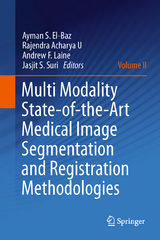 Multi Modality State-of-the-Art Medical Image Segmentation and Registration Methodologies - 