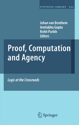 Proof, Computation and Agency - 