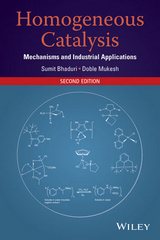 Homogeneous Catalysis -  Sumit Bhaduri,  Doble Mukesh