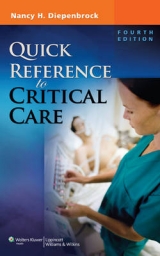 Quick Reference to Critical Care - Diepenbrock, Nancy H.