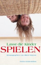 Lasst die Kinder spielen - 