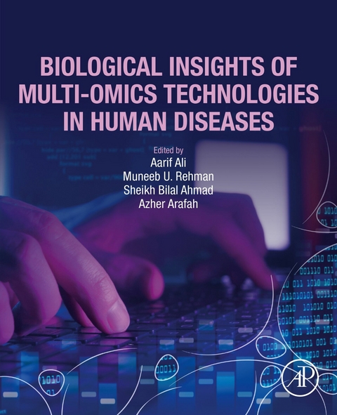 Biological Insights of Multi-Omics Technologies in Human Diseases - 