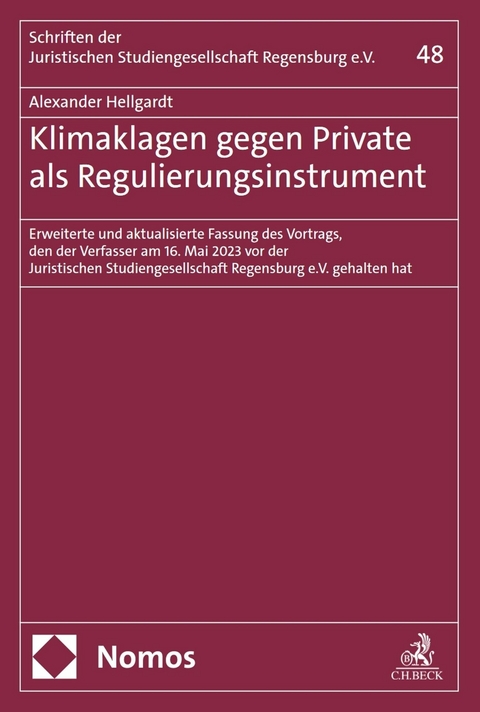 Klimaklagen gegen Private als Regulierungsinstrument -  Alexander Hellgardt