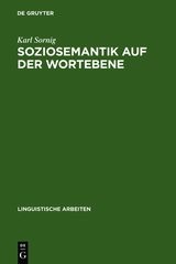 Soziosemantik auf der Wortebene - Karl Sornig