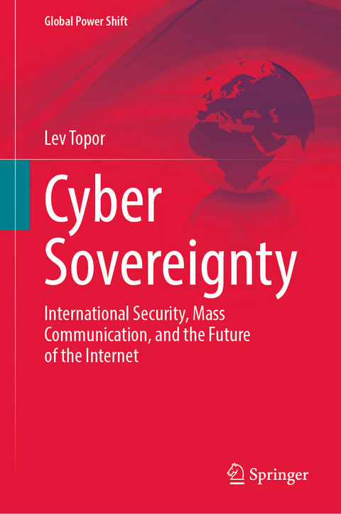 Cyber Sovereignty -  Lev Topor