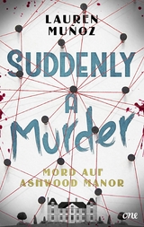 Suddenly a Murder - Lauren Muñoz