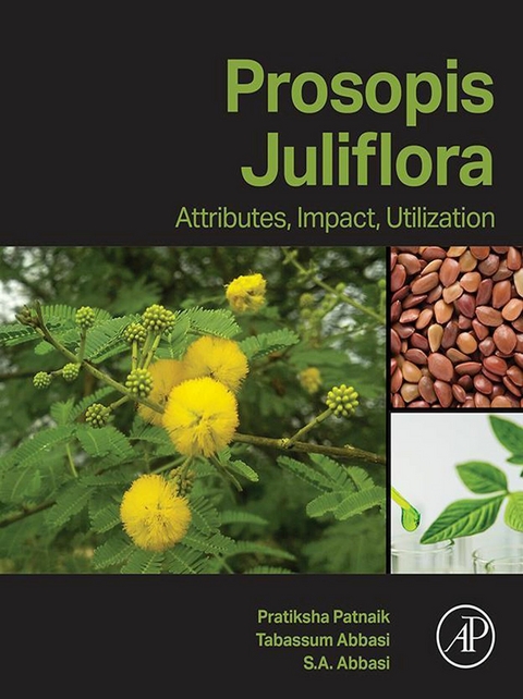 Prosopis Juliflora -  S. A. Abbasi,  Tabassum Abbasi,  Pratiksha Patnaik