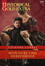 Mein Duke und Herzensdieb - Vivienne Lorret