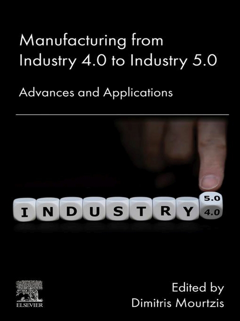 Manufacturing from Industry 4.0 to Industry 5.0 - 