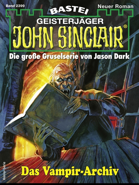 John Sinclair 2399 - Jason Dark