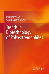 Trends in Biotechnology of Polyextremophiles - 