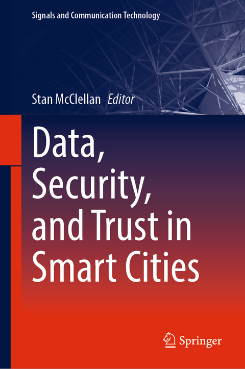 Data, Security, and Trust in Smart Cities - 