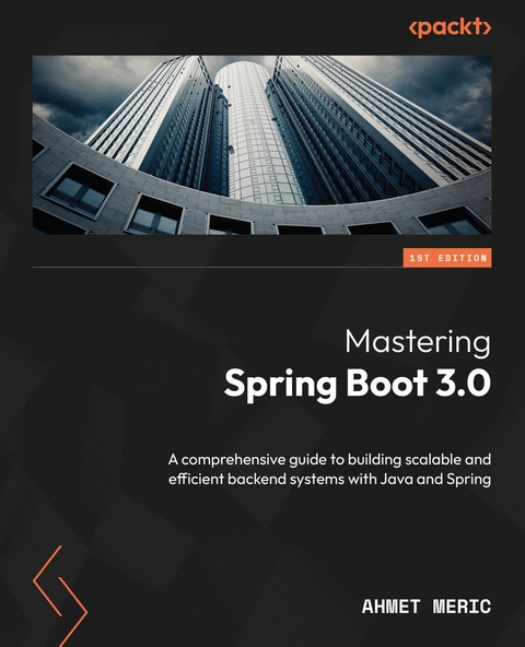 Mastering Spring Boot 3.0 -  Ahmet Meric