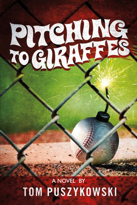 Pitching to Giraffes -  Tom Puszykowski