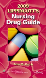 Lippincott's Nursing Drug Guide - Karch, Amy Morrison