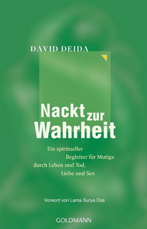 Nackt zur Wahrheit -  David Deida