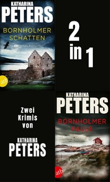 Bornholmer Schatten & Bornholmer Falle -  Katharina Peters