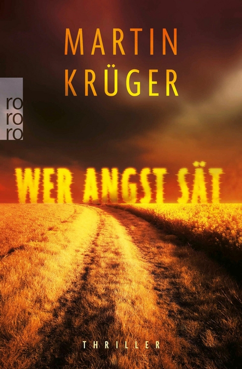 Wer Angst sät -  Martin Krüger