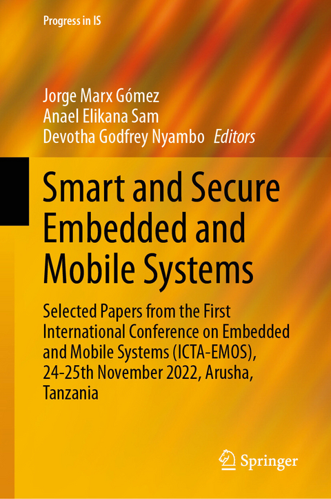 Smart and Secure Embedded and Mobile Systems - 