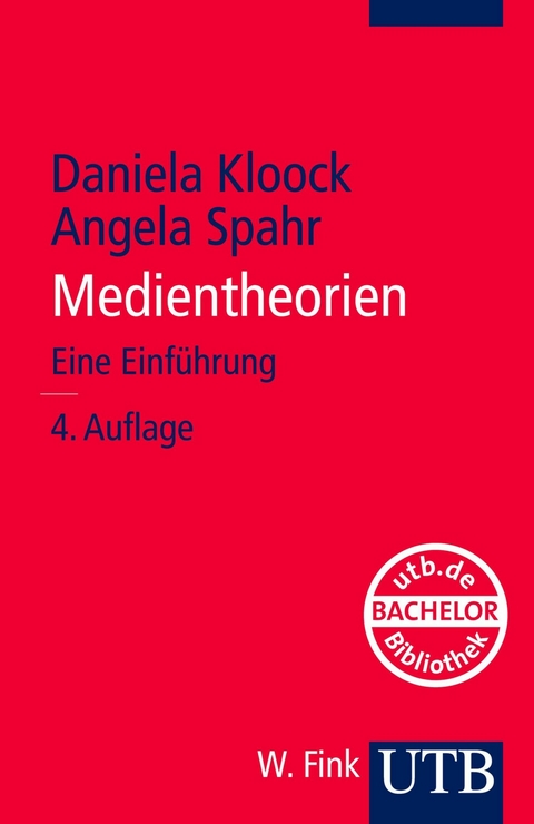 Medientheorien -  Daniela Kloock,  Angela Spahr