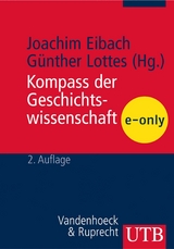 Kompass der Geschichtswissenschaft - 