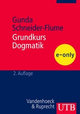 Grundkurs Dogmatik -  Gunda Schneider-Flume