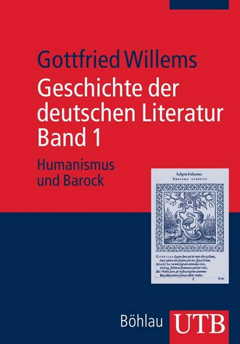 Geschichte der deutschen Literatur. Band 1 - Gottfried Willems