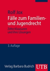 Fälle zum Familien- und Jugendrecht -  Rolf Jox