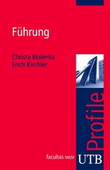 Führung - Christa Walenta, Erich Kirchler