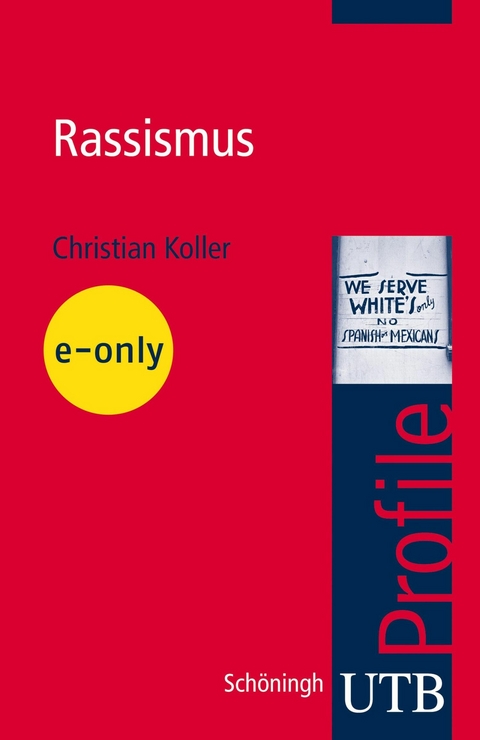 Rassismus - Christian Koller