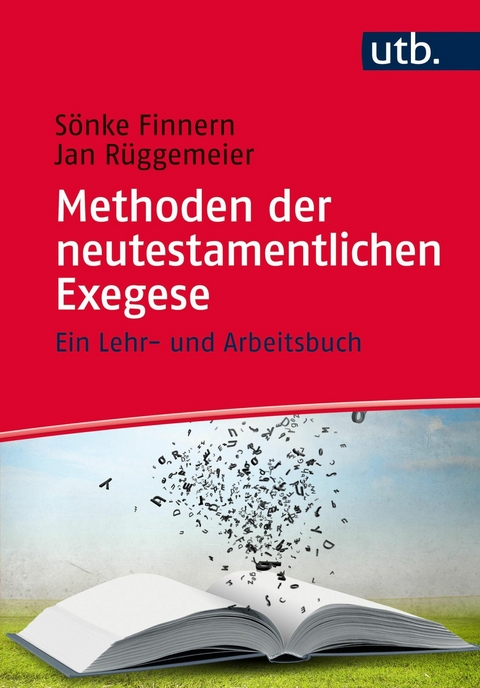 Methoden der neutestamentlichen Exegese -  Sönke Finnern,  Jan Rüggemeier