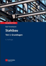 Stahlbau Teil 1 -  Rolf Kindmann,  Ulrich Kruger