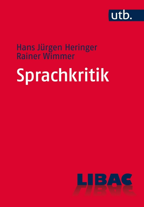 Sprachkritik -  Hans Jürgen Heringer,  Rainer Wimmer