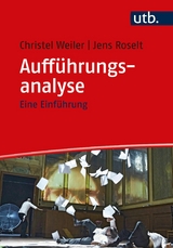 Aufführungsanalyse -  Christel Weiler,  Jens Roselt