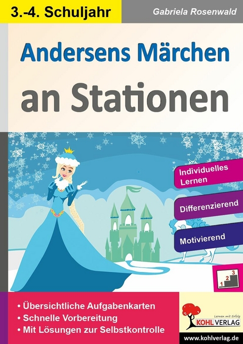 Andersens Märchen an Stationen / Klasse 3-4 -  Gabriela Rosenwald