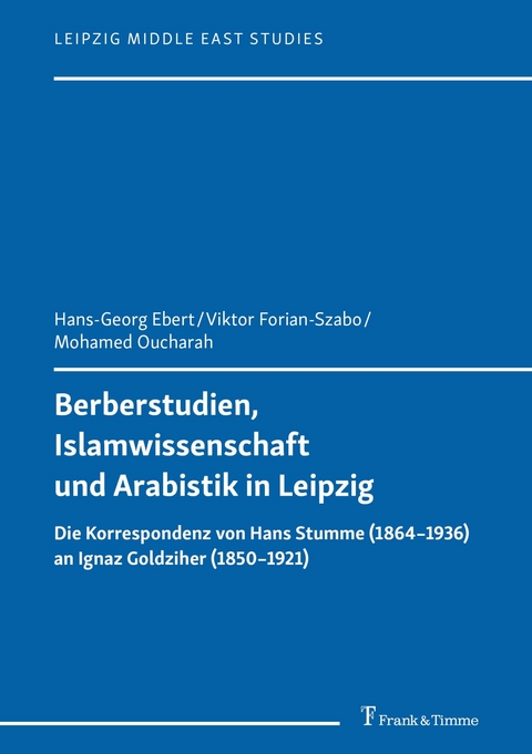 Berberstudien, Islamwissenschaft und Arabistik in Leipzig - 