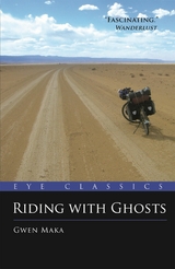 Riding with Ghosts - Gwen Maka