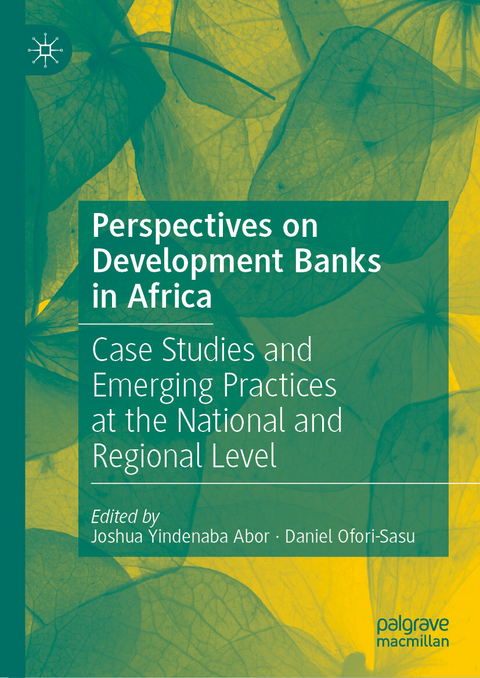 Perspectives on Development Banks in Africa - 