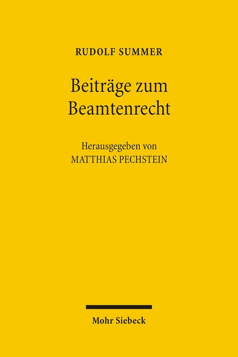 Beiträge zum Beamtenrecht -  Rudolf Summer