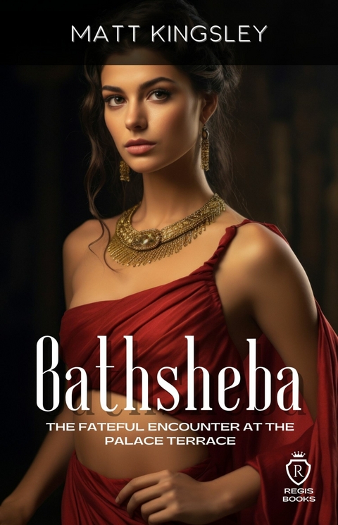 Bathsheba -  Matt Kingsley