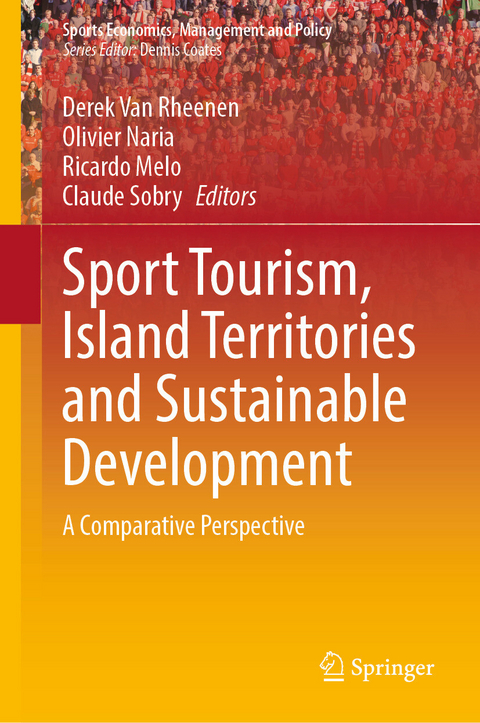 Sport Tourism, Island Territories and Sustainable Development - 